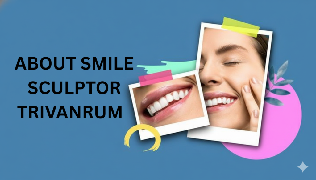 entist providing advanced oral care using modern dental equipment at Smile Sculptors Trivandrum